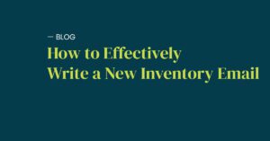Effectively Write a New Inventory Email for Cannabis Industry